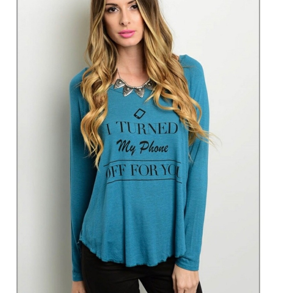 I turned my phone off for you Top